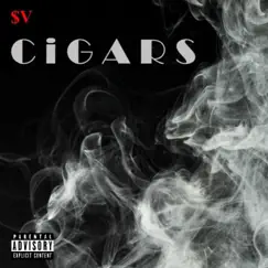 Cigars (feat. Keon X) - Single by $upavillian album reviews, ratings, credits