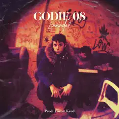 ¿Cuándo? - Single by Godie08 & Forest Keed album reviews, ratings, credits