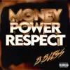 Money Power Respect - Single album lyrics, reviews, download