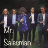 Mr. Salesman album lyrics, reviews, download