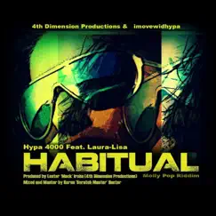 Habitual (feat. Laura Lisa) Song Lyrics