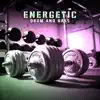 Energetic Drum and Bass: Workout, Gym Motivation, Running Mix album lyrics, reviews, download