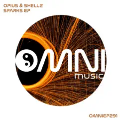 Sparks - EP by Opius & Shellz album reviews, ratings, credits