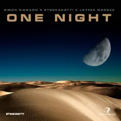 One Night - Single by Simon Riemann, Stockanotti & Jaycee Madoxx album reviews, ratings, credits