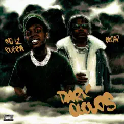 Dark Clouds - Single by Mg Lil Bubba & NoCap album reviews, ratings, credits
