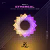 Ethereal - Single album lyrics, reviews, download