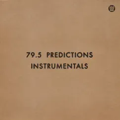 Predictions (Instrumentals) by 79.5 album reviews, ratings, credits