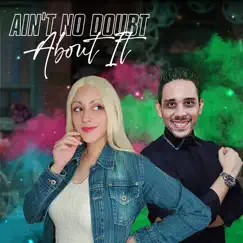 Ain't No Doubt About It (Cover en Español) - Single by Hitomi Flor & Laharl Square album reviews, ratings, credits
