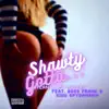 Shawty Gotta - Single album lyrics, reviews, download