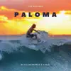 Paloma - Single album lyrics, reviews, download