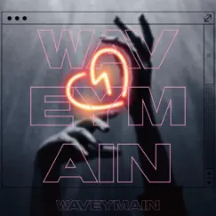 Toxic Love - Single by Waveymain album reviews, ratings, credits