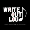 Write Out Loud 2020 (feat. Alexander Sage Oyen, Ethan Carlson, Matt Copley & Taylor Louderman) - Single album lyrics, reviews, download