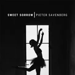 Sweet Sorrow - Single by Pieter Savenberg album reviews, ratings, credits