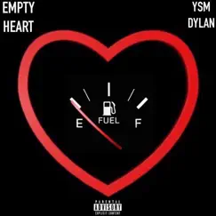 Empty Heart - EP by YSM Dylan album reviews, ratings, credits