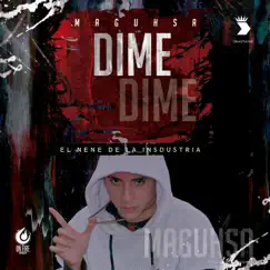 Dime - Single by Maguhsa album reviews, ratings, credits