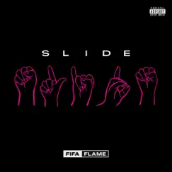 Slide - Single by Fifa Flame album reviews, ratings, credits