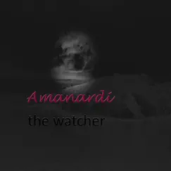 The Watcher by Amanardi album reviews, ratings, credits