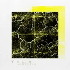 Yama - Single by Grmmr.126 & Dualizm album reviews, ratings, credits