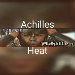 Achilles - Single by Heat album reviews, ratings, credits