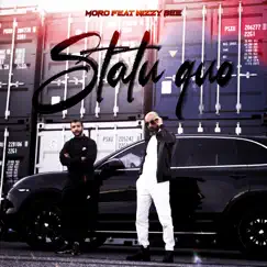 Statu Quo (feat. Nizzy Bee) - Single by Moro album reviews, ratings, credits