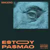 E$toy Pa$mao - Single album lyrics, reviews, download