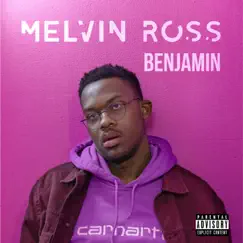 Benjamin - EP by Melvin Ross album reviews, ratings, credits