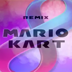 Mario Kart 8 (feat. TOBEY NIZE & A.K GERMANY) [Remix] Song Lyrics