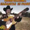 Mañanitas a Mi Padre album lyrics, reviews, download
