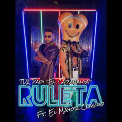 Ruleta (feat. El Mayor Clasico) Song Lyrics