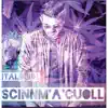 Scinnm' a 'cuoll - Single album lyrics, reviews, download