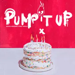 Pump It Up - Single by Olivia Addams & Holy Molly album reviews, ratings, credits