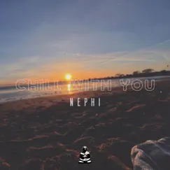 Chill With You Song Lyrics