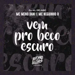 Vem pro Beco Escuro Song Lyrics