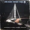 Late Night Freeway Vibez 5 album lyrics, reviews, download