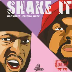 Shake It (feat. Jericho Juce) Song Lyrics