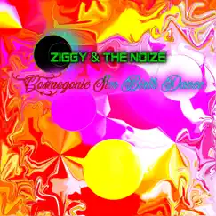 Cosmogonic Sun Birth Dance - Single by Ziggy & the Noize album reviews, ratings, credits
