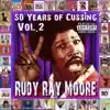 50 Years of Cussing, Vol. 2 album lyrics, reviews, download