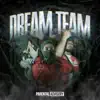 Dream Team (feat. AR DINERO) - Single album lyrics, reviews, download