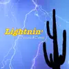 Lightnin' - Single album lyrics, reviews, download