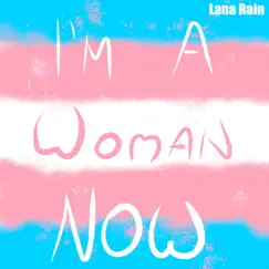 I'm a Woman Now Song Lyrics