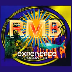 Experience (Follow Me) - EP by RMB album reviews, ratings, credits