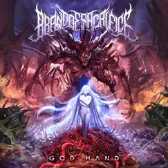 God Hand by Brand of Sacrifice album reviews, ratings, credits