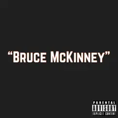 Bruce Mckinney Song Lyrics