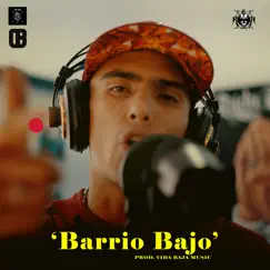Barrio Bajo (feat. Vida Baja Music) - Single by Recker album reviews, ratings, credits