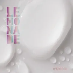 Lemonade - Single by Wardogg album reviews, ratings, credits