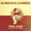 Town Joker (Thee Cool Cats Remix) - Single album lyrics, reviews, download