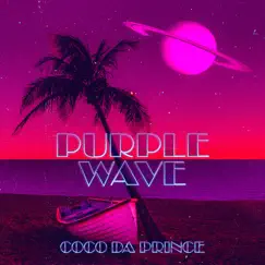 Purple Wave by Coco Da Prince album reviews, ratings, credits