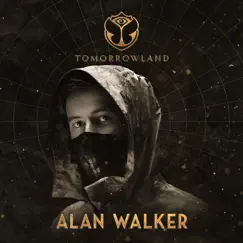 Tomorrowland 2022: Alan Walker at Mainstage, Weekend 2 (DJ Mix) by Alan Walker album reviews, ratings, credits