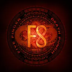 F8 by Five Finger Death Punch album reviews, ratings, credits