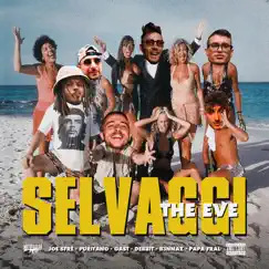 Selvaggi Song Lyrics